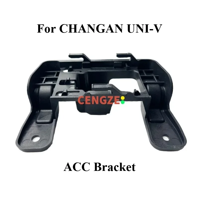 Oriignal ACC Bracket Plastic Adaptive Cruise Controller for Changan UNI-V