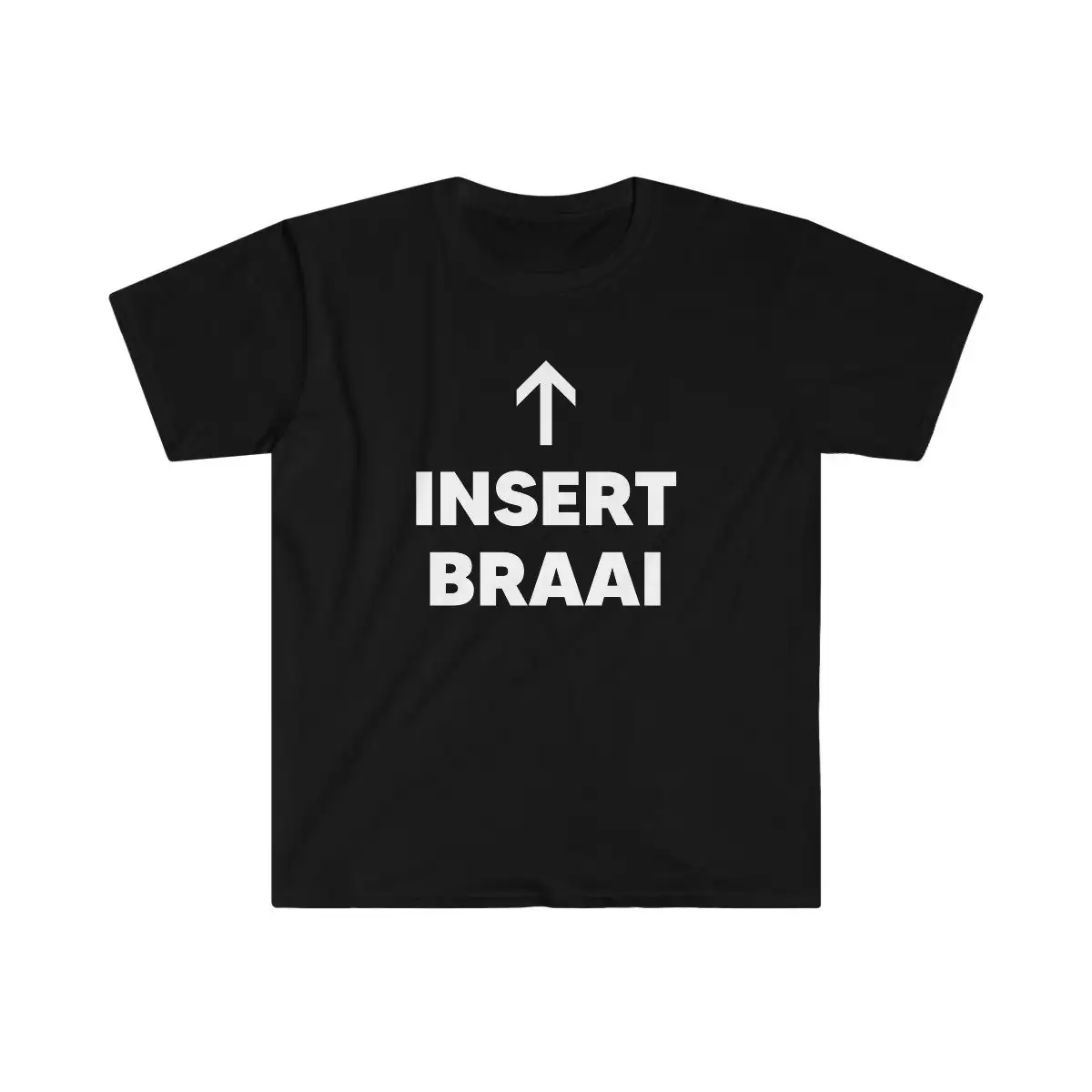 Insert Braai African Food Softstyle T Shirt