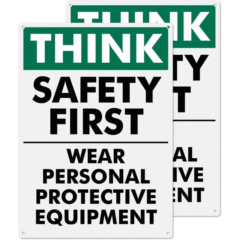 Think Safety First Wear Personal Protective Equipment SignPre-Drilled Holes  Placard Aluminum Metal Reflective Warning Notice