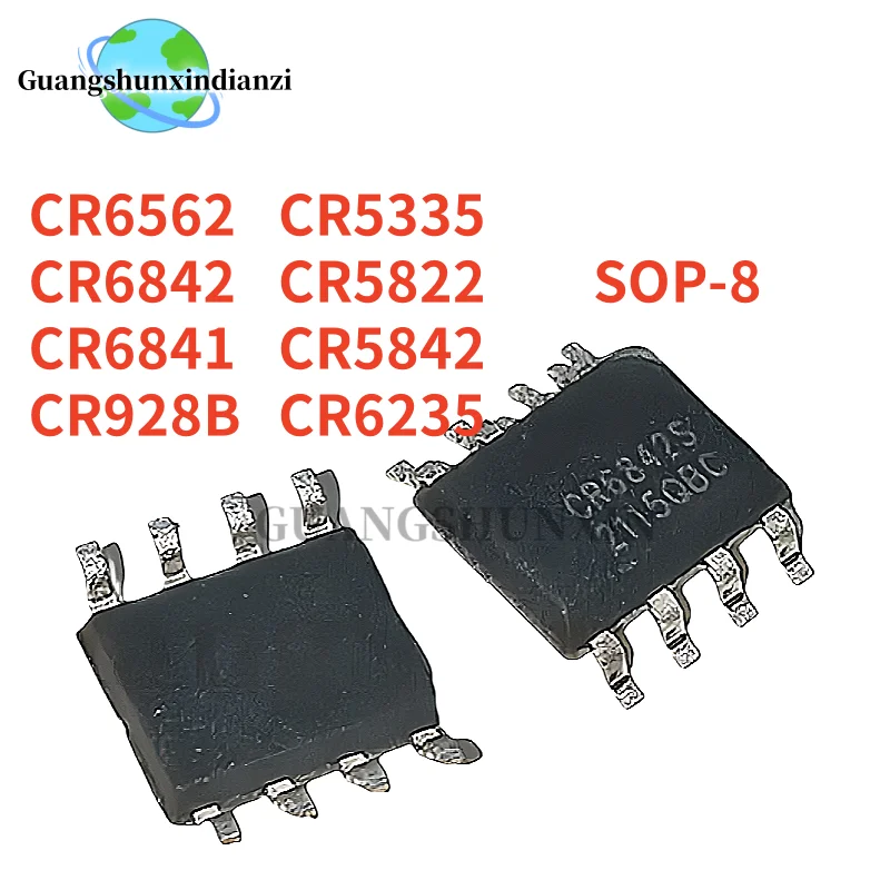 

5PCS 100% New CR6842 CR5335 CR5822 CR5842 CR6235 CR6562 CR6841 CR928B SOP-8 Best Quality In Stock