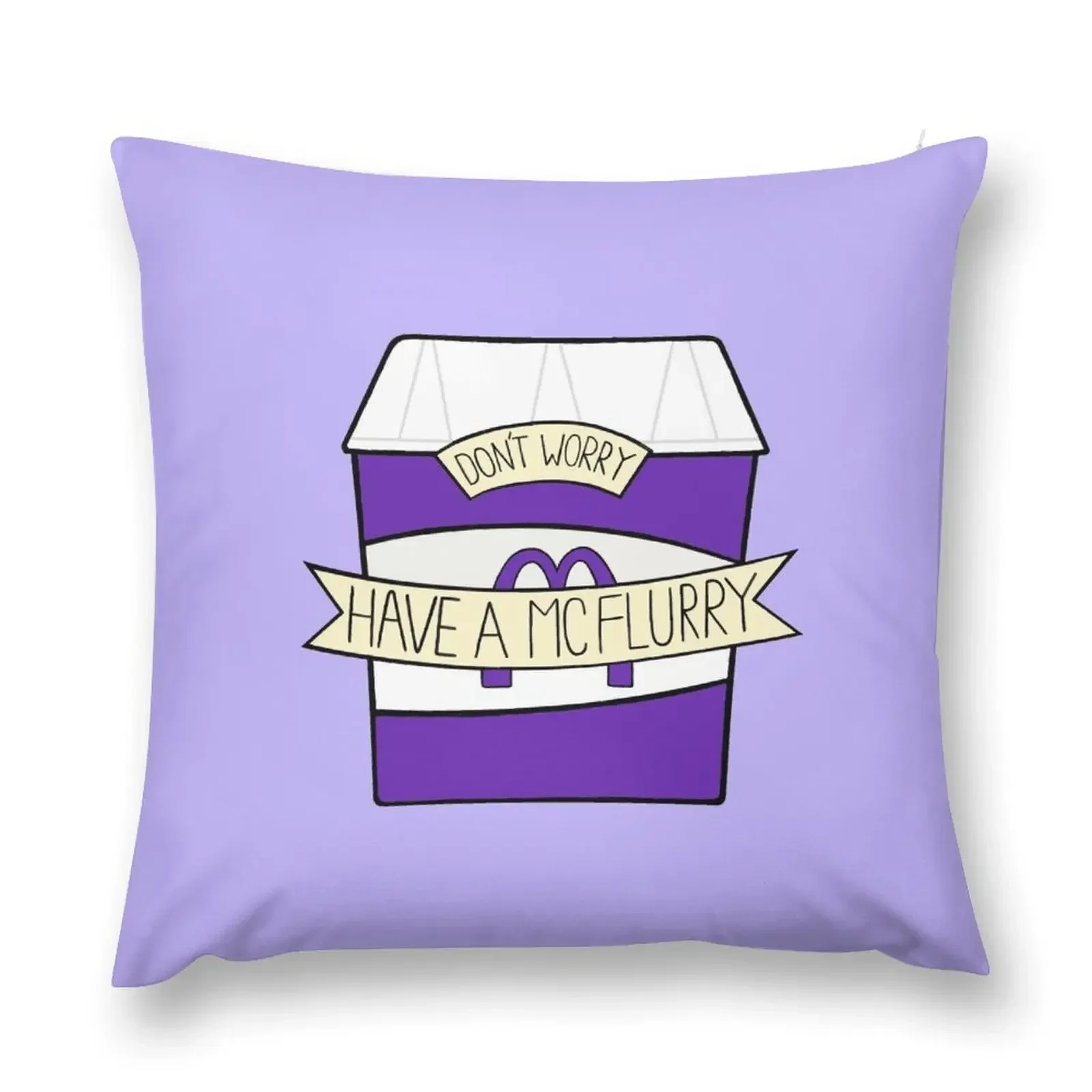 Don't Worry Have a McFlurry Throw Pillow Decorative Cushion Cover Couch Pillows pillow