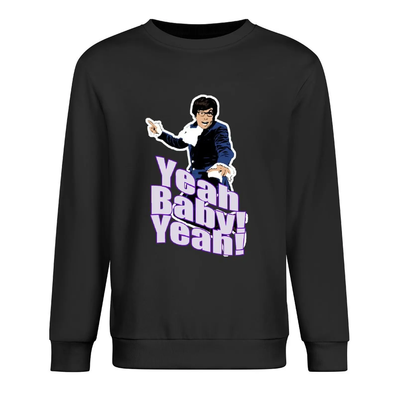 

Austin Powers Yeah Baby YeahRelaxed Fit Pullover men wear tracksuit men mens clothes men's sweat-shirt set aesthetic sweatshirts