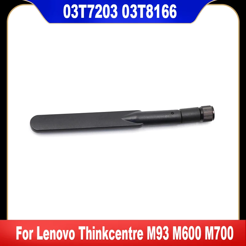 03T7203 03T8166 Новинка для Lenovo Thinkcentre M93 M93P M83 E93 E73 M73 M78 M79 M53 M600 M700 M800 внешняя Wifi антенна Подходит