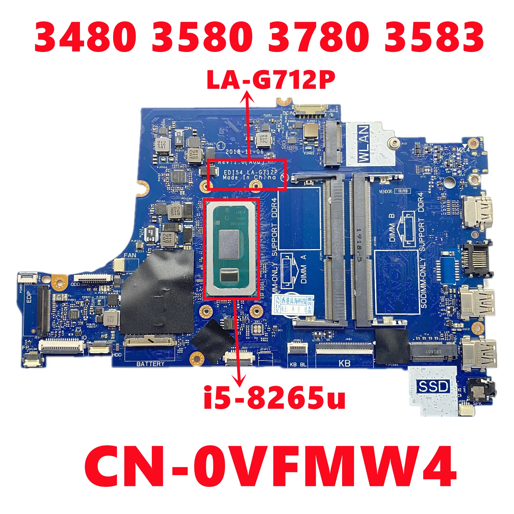 

CN-0VFMW4 VFMW4 EDI54 LA-G712P For Dell Inspiron 3480 3580 3780 3583 Laptop Motherboard With i5-8265U CPU DDR4 UMA 100% Test OK