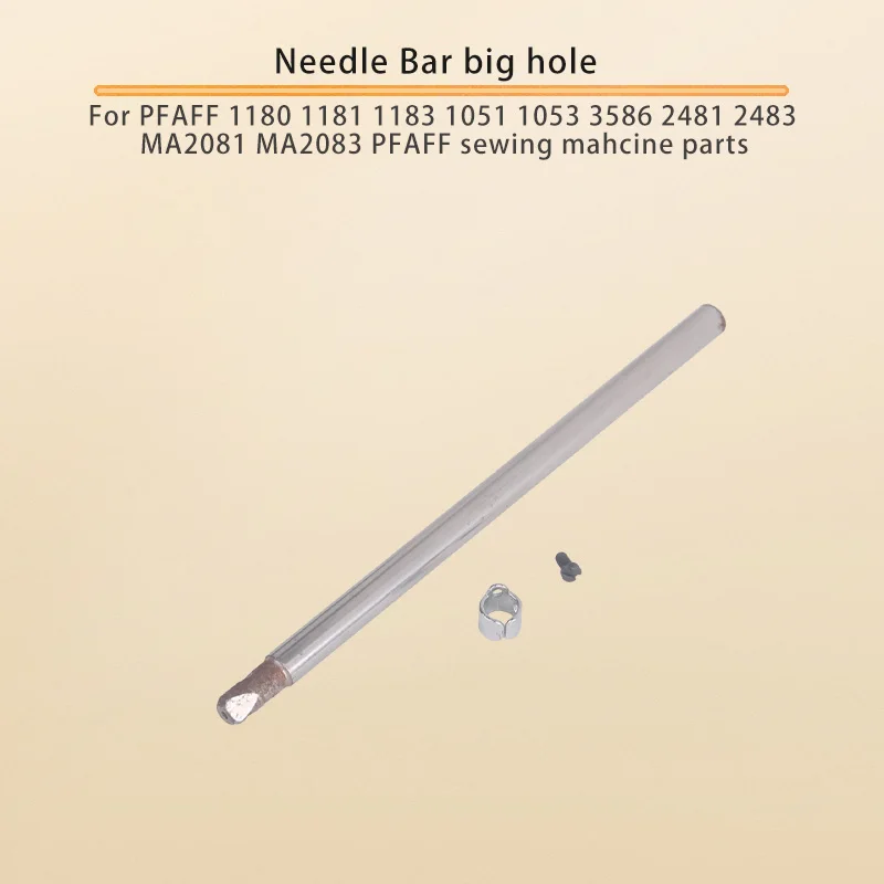 Barra de agujas de orificio grande 91-262821-91 para PFAFF 1180 1181 1183 1051 1053 3586 2481 2483 MA2081 MA2083, piezas para máquinas de coser PFAFF