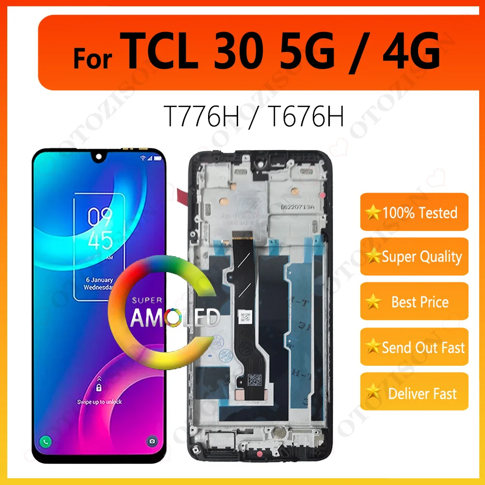 amoled-lcd-フレーム付き-tcl-30-5g-lcdディスプレイ-t776h-スクリーン-tcl-30-4g-t676h-lcdタッチパネルデジタイザーアセンブリ部品