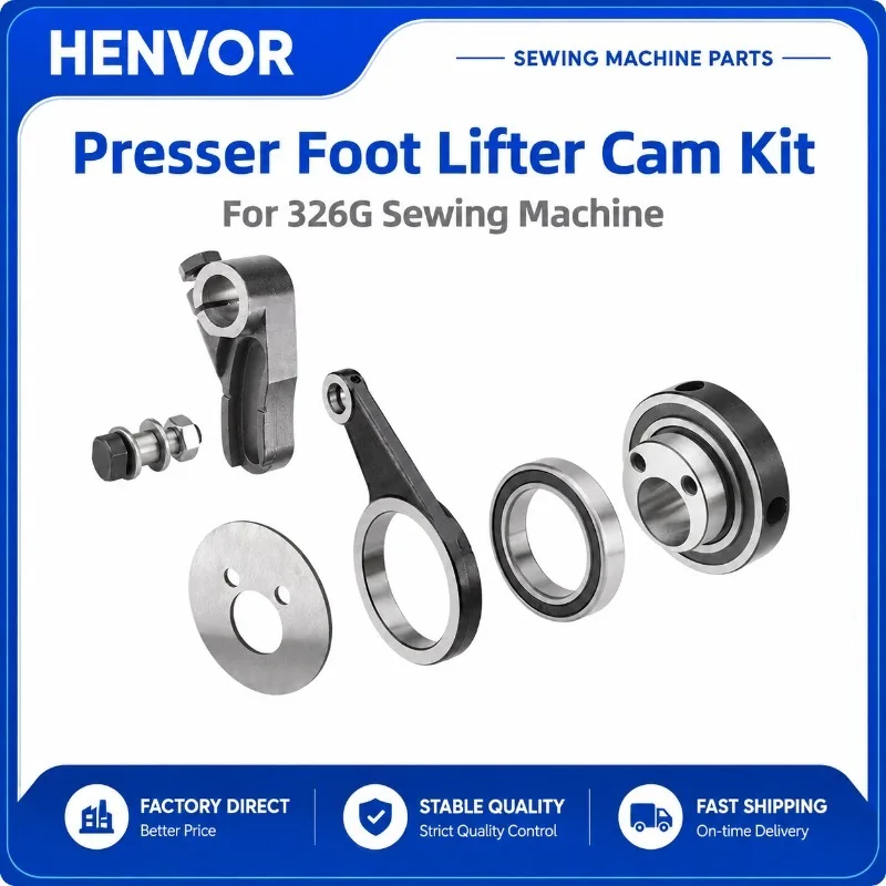 HENVOR 326G Pattern Sewing Machine Presser Foot Lifter Cam Assembly Pressing Arm R Roller Shaft Replacement Parts