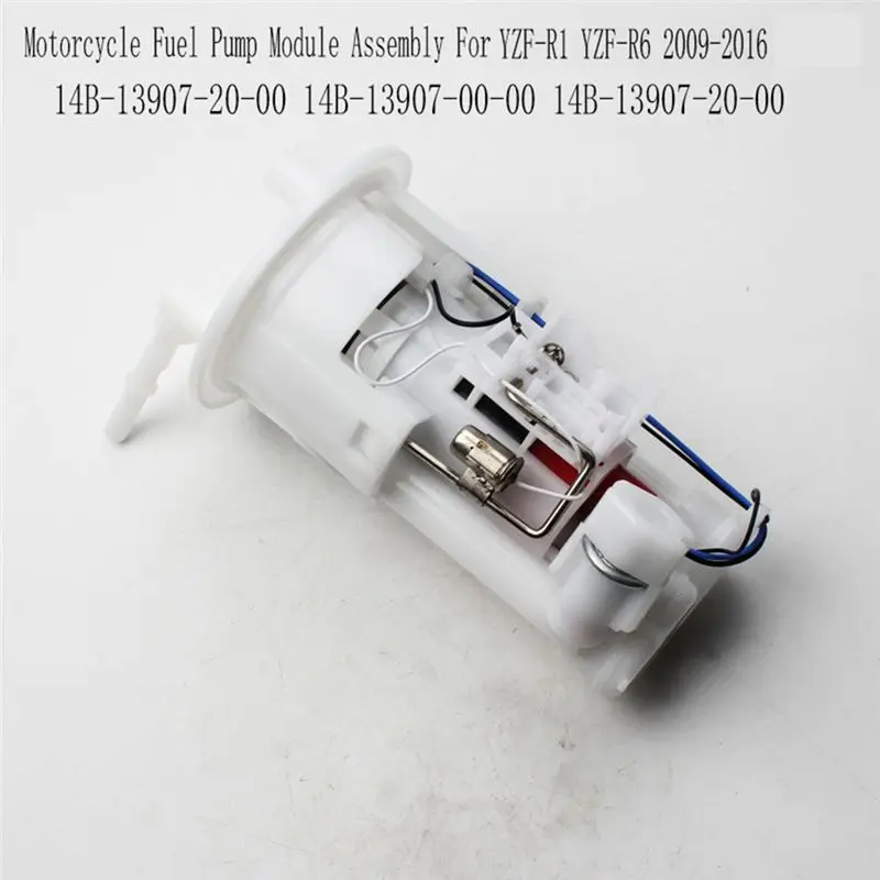 Customer Favorite Motorcycle Fuel Pump Module Assembly For YZF-R1 YZF-R6 2009-2016 14B-13907-20-00 14B-13907-00-00 14B-13