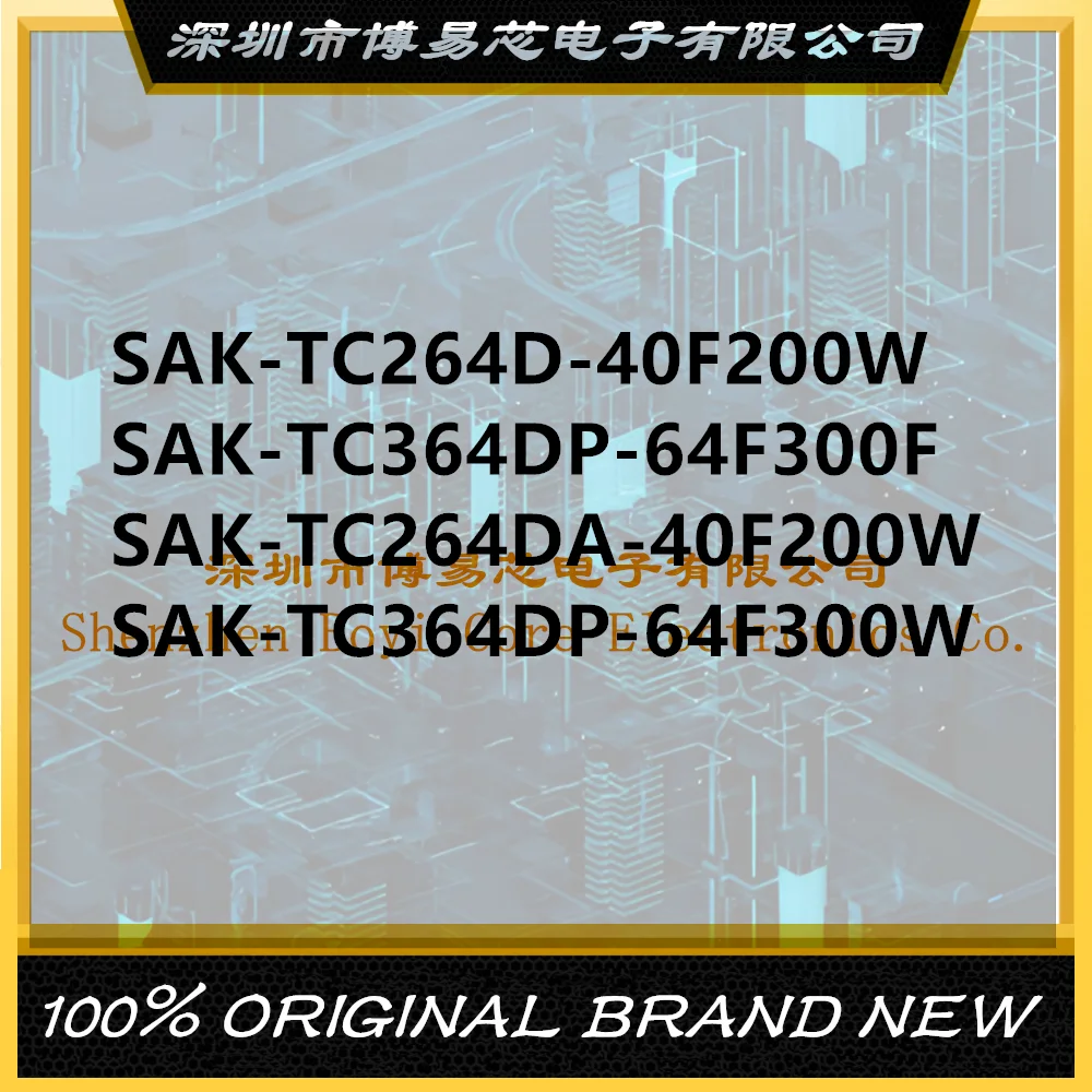 

SAK-TC264D-40F200W/TC264DA-40F200W/TC364DP64F300F/64F300W