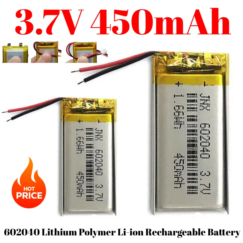 New 602040 Lithium Polymer Li-ion Rechargeable Battery 3.7V 450mAh for GPS MP3 MP4 MP5 Car DVR Tachograph Headphone Li Ion Cell