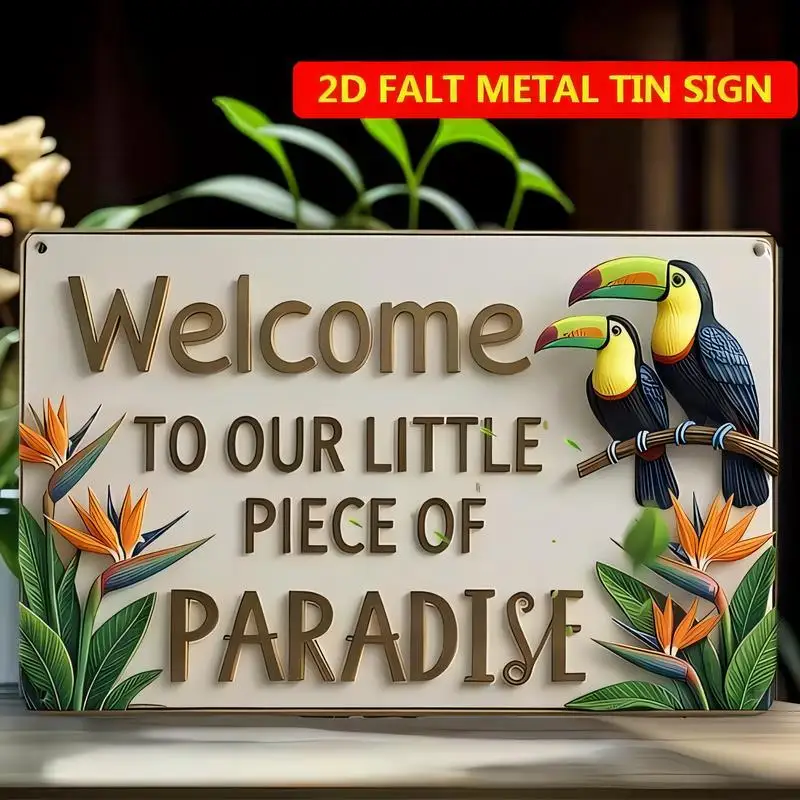 2D Flat Tropical Toucan & Bird of Paradise Metal Tin Sign, Colorful Floral Welcome Design, Iron Wall Art for Home/Patio/Garden/B