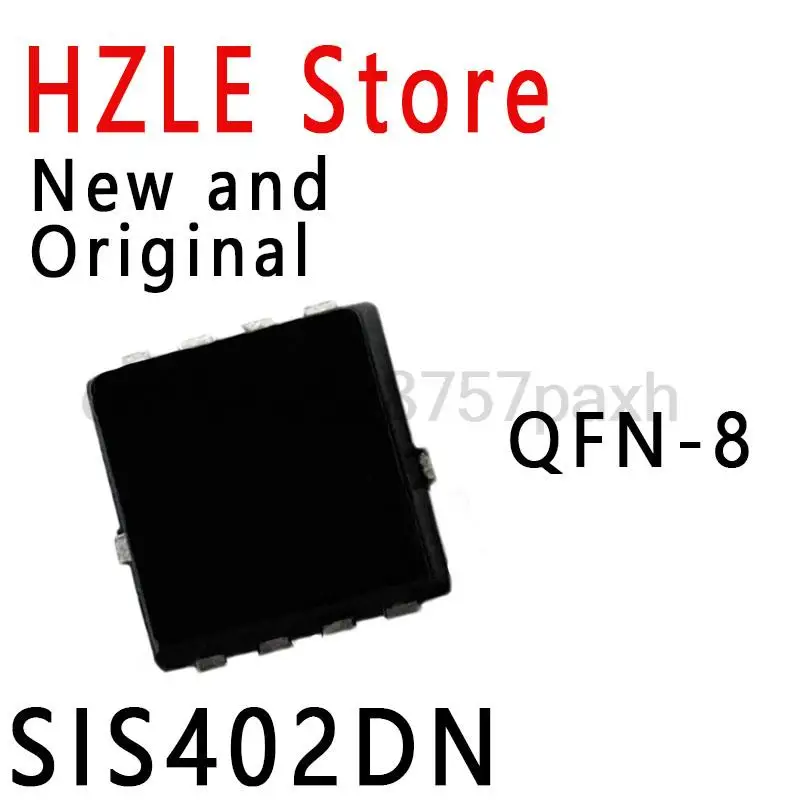 10piece New and Original SIS402 S402 QFN-8 RONNY IC SIS402DN 