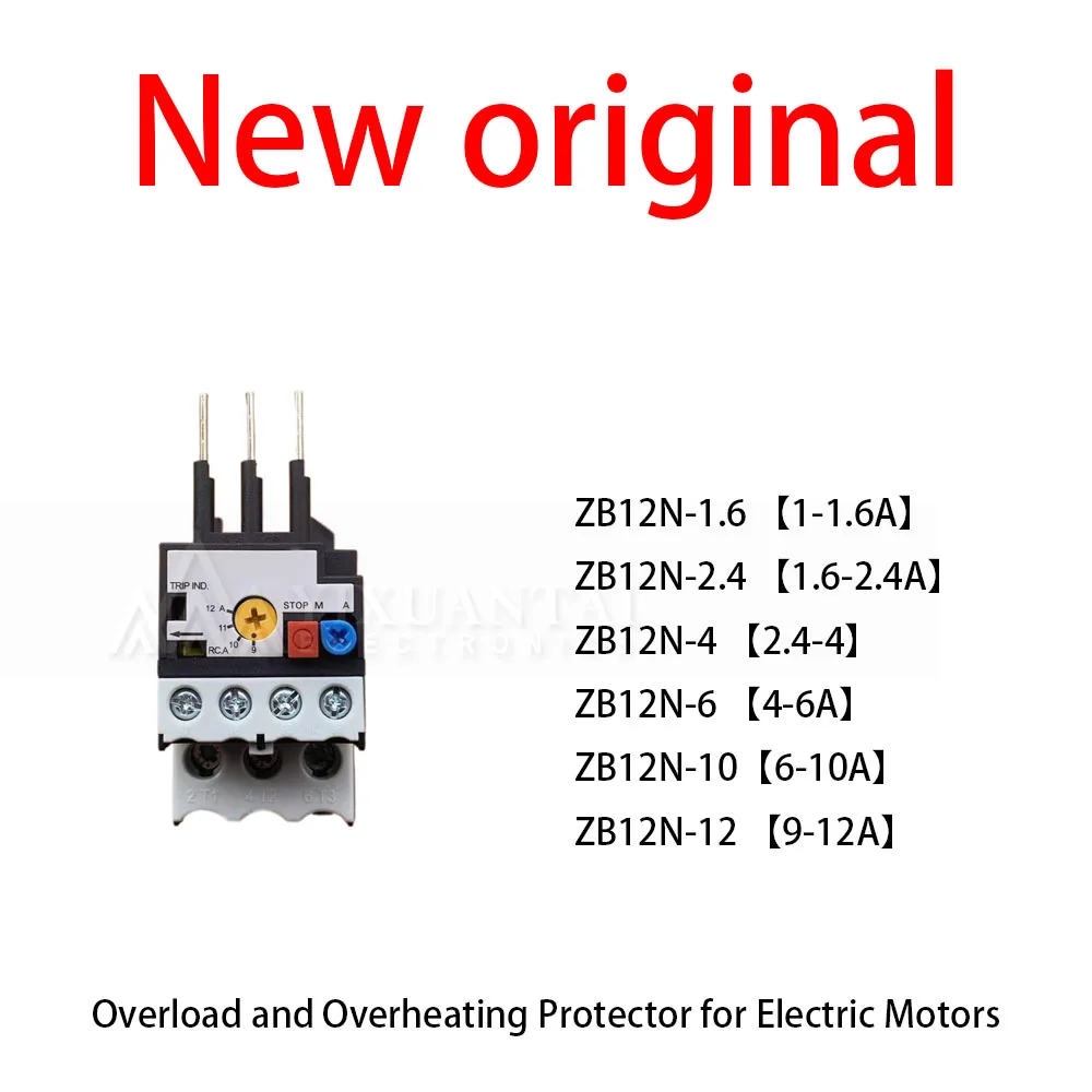 

1Pcs/Lot New original ZB12N-1.6 1-1.6A ZB12N-2.4 1.6-2.4A ZB12N-4 2.4-4 ZB12N-6 4-6A ZB12N-10 6-10A ZB12N-12 9-12A Overload and