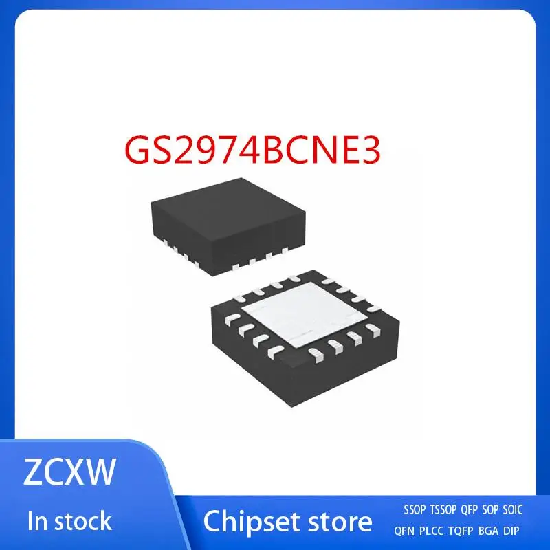 

НОВЫЙ 1 шт./лот GS2974BCNE3 GS2974B-CNE3 GS2974BCNTE3 GS2974ACNE3 GS2974A GS2974ACTE3 GS2974A-CNE3 QFN16