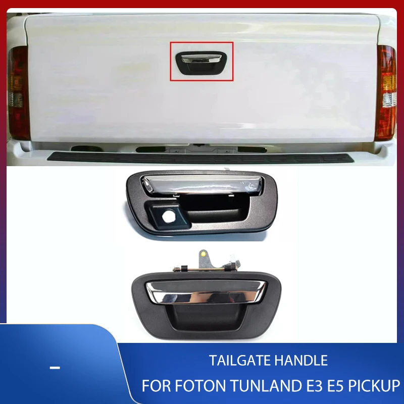 Rear Bumper Trunk Tail Door Handle Rear Side Exterior Tailgate Handle Cargo Box With Camera Hole For Foton Tunland E3 E5 Pickup