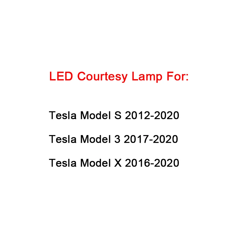 2Pcs For Tesla Model S 2012-2020 Model 3 2017-2020 Model X 2016-2020 LED Courtesy Light