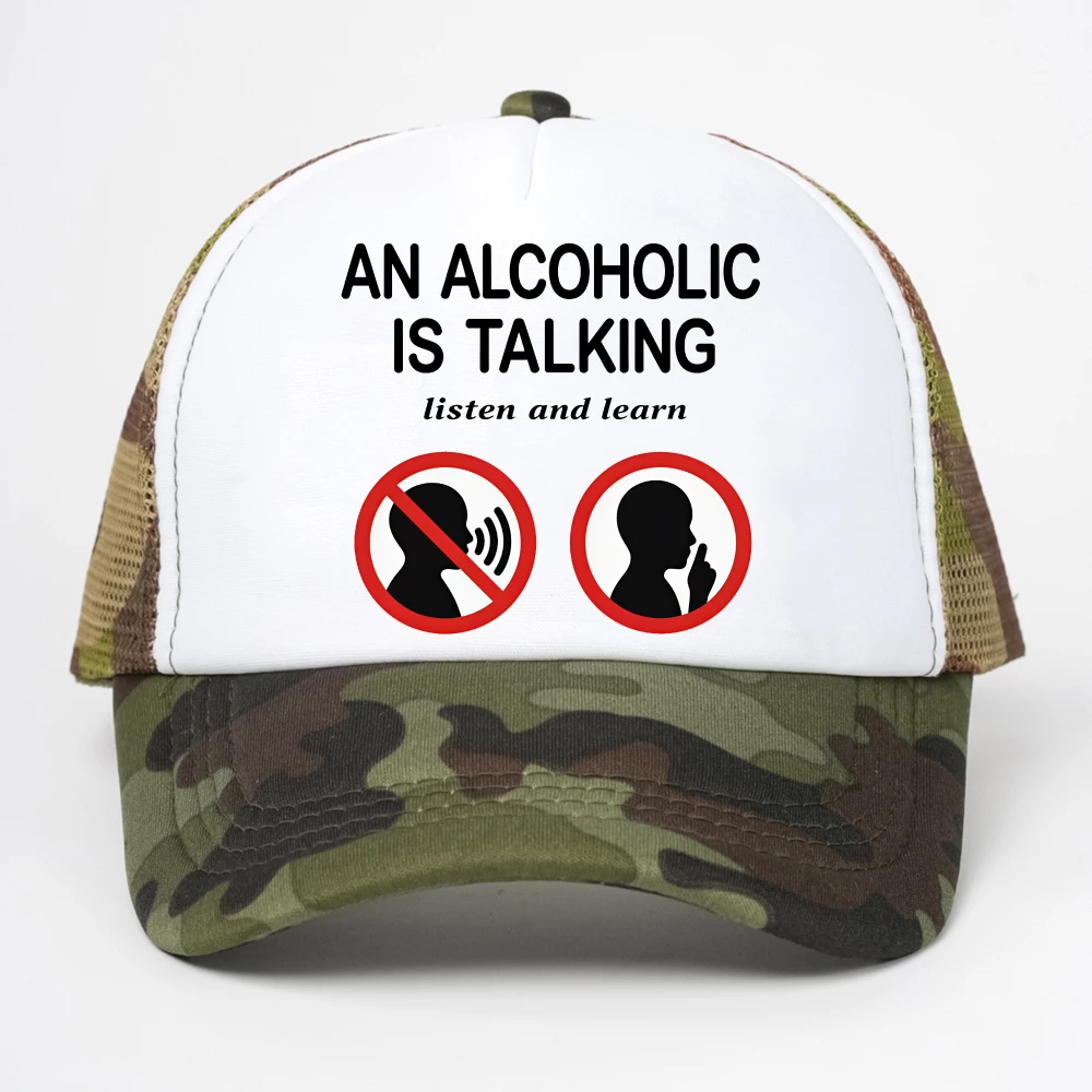 An Alcoholic Is Talking Listen and Learn Humor Joke baseball cap fashion unisex casual summer Streets Vintage Style mesh Sun Hat