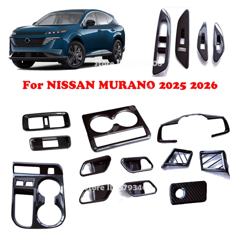 LHD for NISSAN MURANO 2025 2026 Door Handle Bowl Window Rise Swtich Gear Panel Front Cup Holder Storage Box Steering Wheel Cover