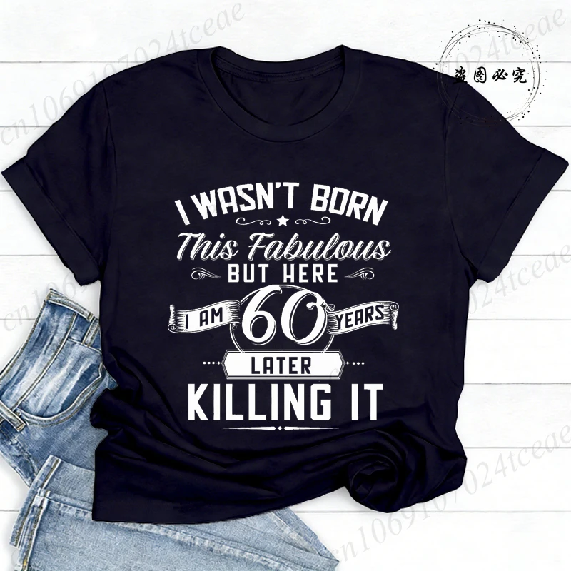 Funny 60th Birthday TShirt,Vintage Tees,Sarcastic 60th Birthday Party T-Shirts for Men Women,Turning 60 TShirt,short Sleeve Tops
