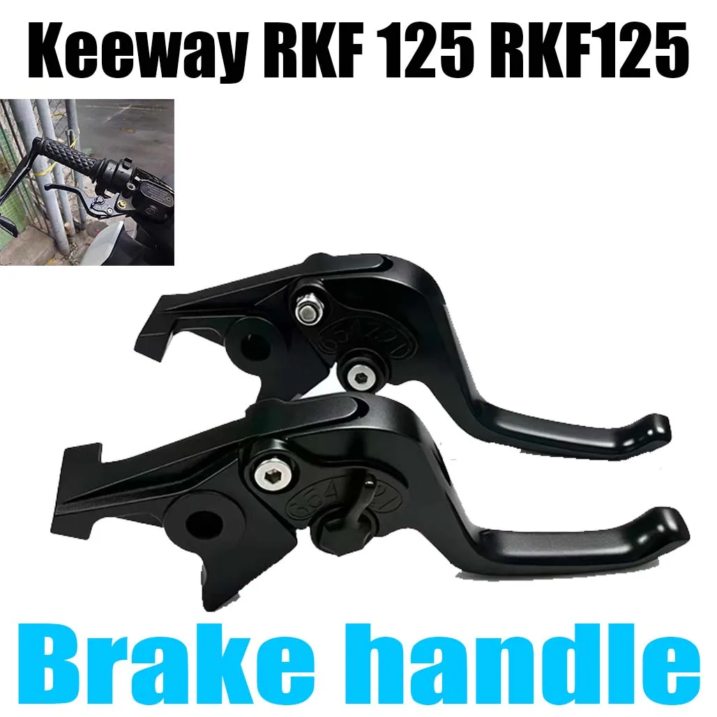 For Keeway RKF 125 RKF125 modified two-finger short brake clutch horn fittings.
