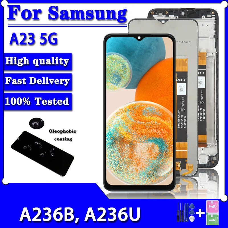 

High Quality For Samsung A23 5G A236 LCD Display Touch Screen Digitizer For Samsung A236U A236U1 A236B A236B/DS LCD