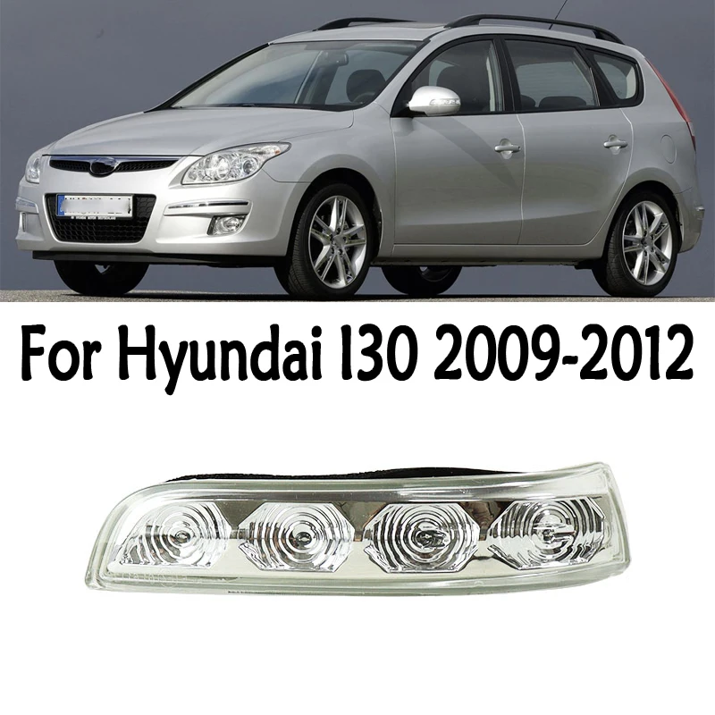 

876132L600 Car Rearview Side Mirror LED Turn Signal Light Side Wing Reversing Indicator Lamp For Hyundai I30 2009 2010 2011 2012