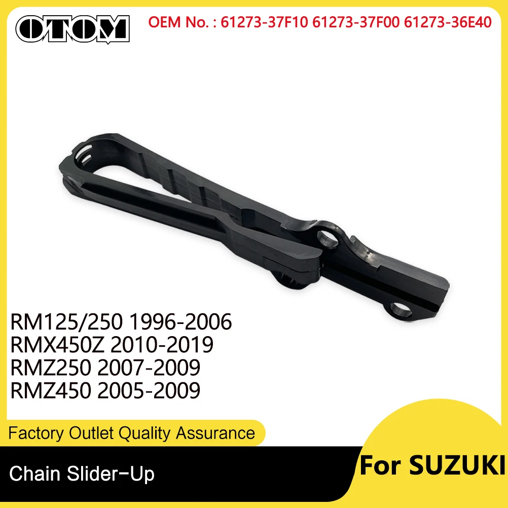 OTOM RMZ250 07-09 Chain Slider-Up For SUZUKI RM125/250 96-06 RMX450Z RMZ450 Rear Swingarm Protection Cover MotorcycleAccessories