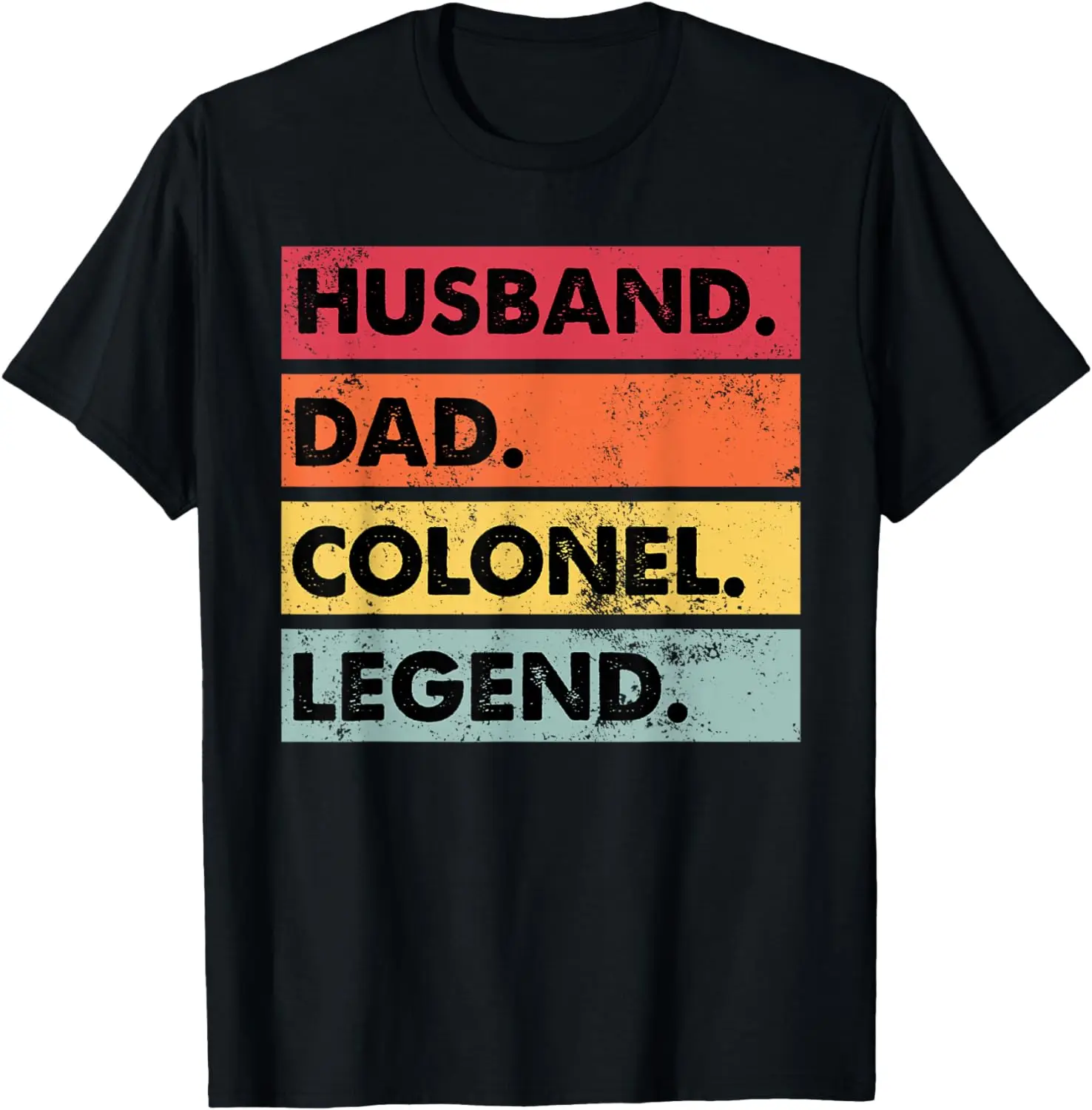 

Husband Dad Colonel Legend Funny Retro Vintage Mens Father T-Shirt