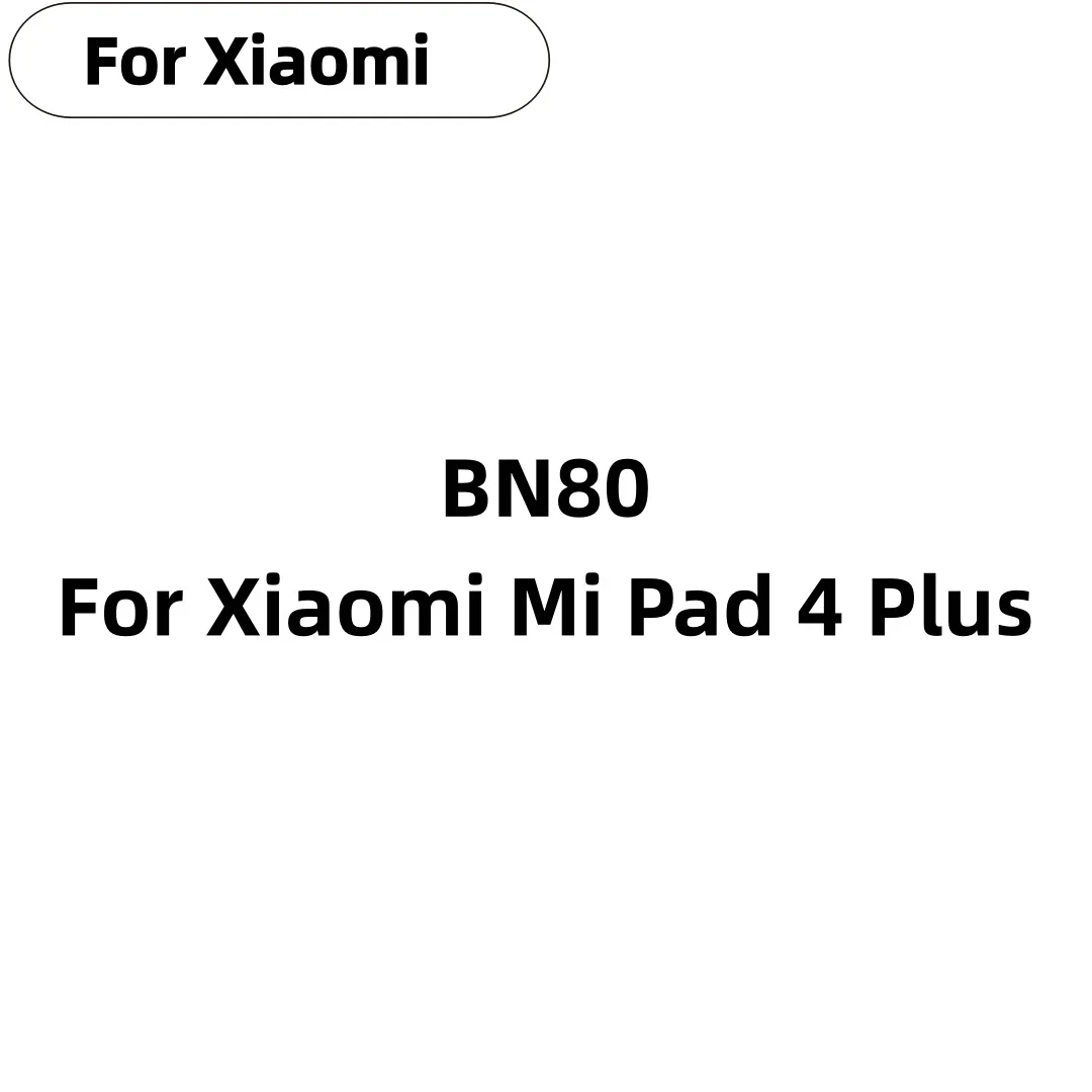 

High Quanlity BN80 8420mAh Large capacity Battery For Xiaomi Mi Pad 4 Plus Tabtel Batteries+Free Tools