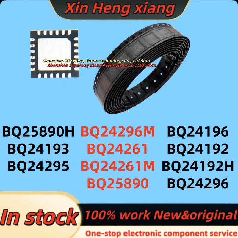 (1pcs)100%New BQ24192 BQ24192H BQ24196 BQ24296 BQ24296M BQ24261 BQ24261M BQ25890 BQ25890H BQ24193 BQ24295 QFN Chipset