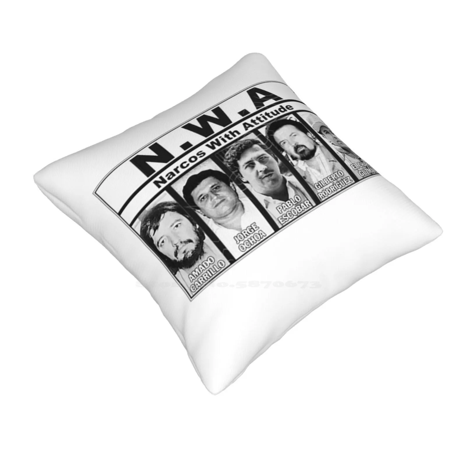 Nwa-With Attitude Pillows Case Bedroom Home Decoration Nwa Attitude Ice Cube Dj Yella El Chapo Amado Carrillo Senor Cielos