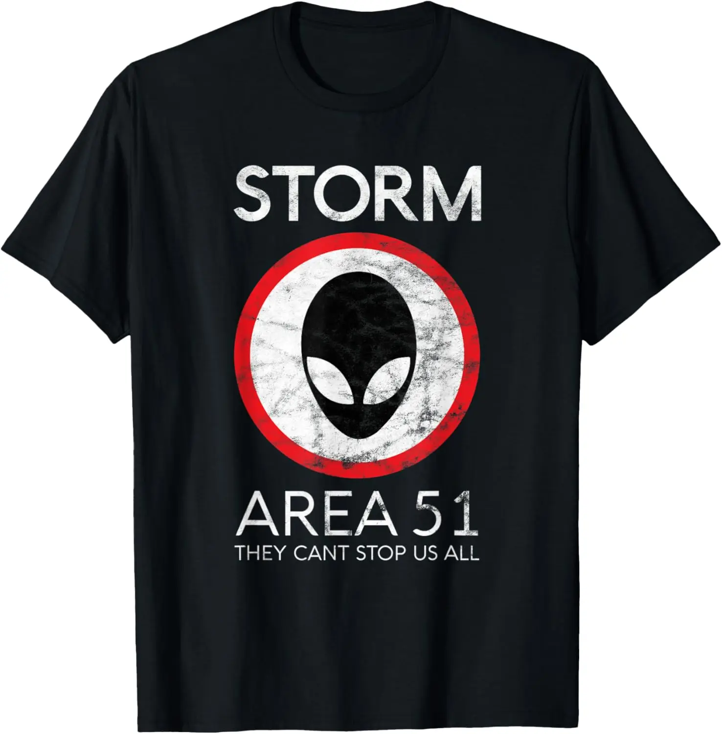 Storm Area 51 Retro UFO Alien Extraterrestrial Cant Stop Us T-Shirt