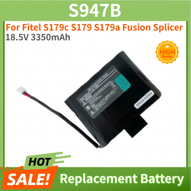 S947B High Quality Battery 18.5V 3350mAh for Fitel S179c S179 S179a Fusion Splicer Replacement Battery