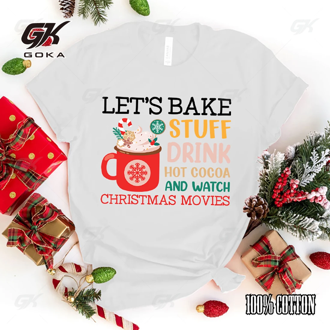 Let'S Bake Stuff Drink Hot Cocoa And Watch Christmas Movies Print T Shirt Fans Summer Casual Short Sleeve Tee Cute Loose T Shirt