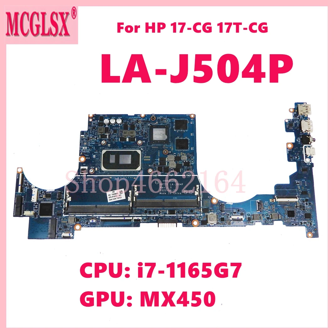 

LA-J504P With i7-1165G7 CPU MX450-V4G GPU Laptop Motherboard For HP ENVY 17-CG 17T-CG Mainboard 100% Tested OK