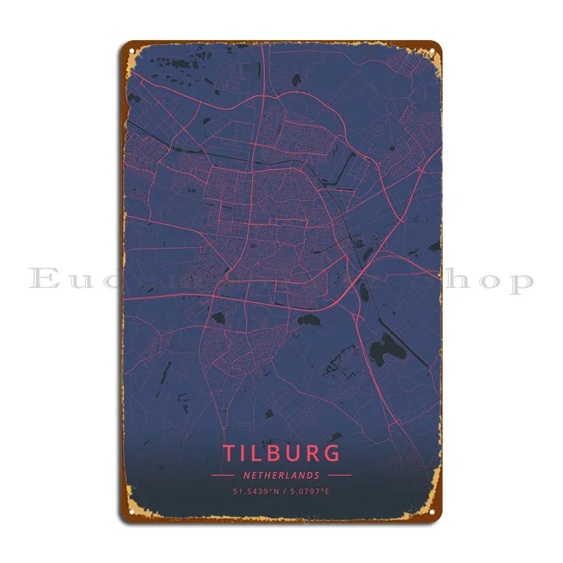 Tilburg Netherlands Metal Sign Design Funny Kitchen Personalized Cinema Tin Sign Poster