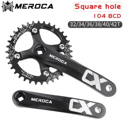 CX Square Hole MTB Cranks 104bcd Aluminum Alloy Mountain Bike Square Crankset 170mm Single Chainring 32/34/36/38/40/42T