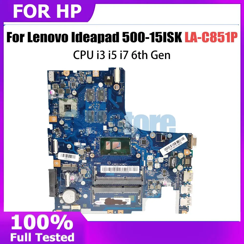 

LA-C851P Mainboard For Lenovo 500-15ISK Laptop Motherboard With CPU i3 i5 i7 6th Gen R7 M360 V2G AIWZ2 ZIWZ3 100% Tested V4G