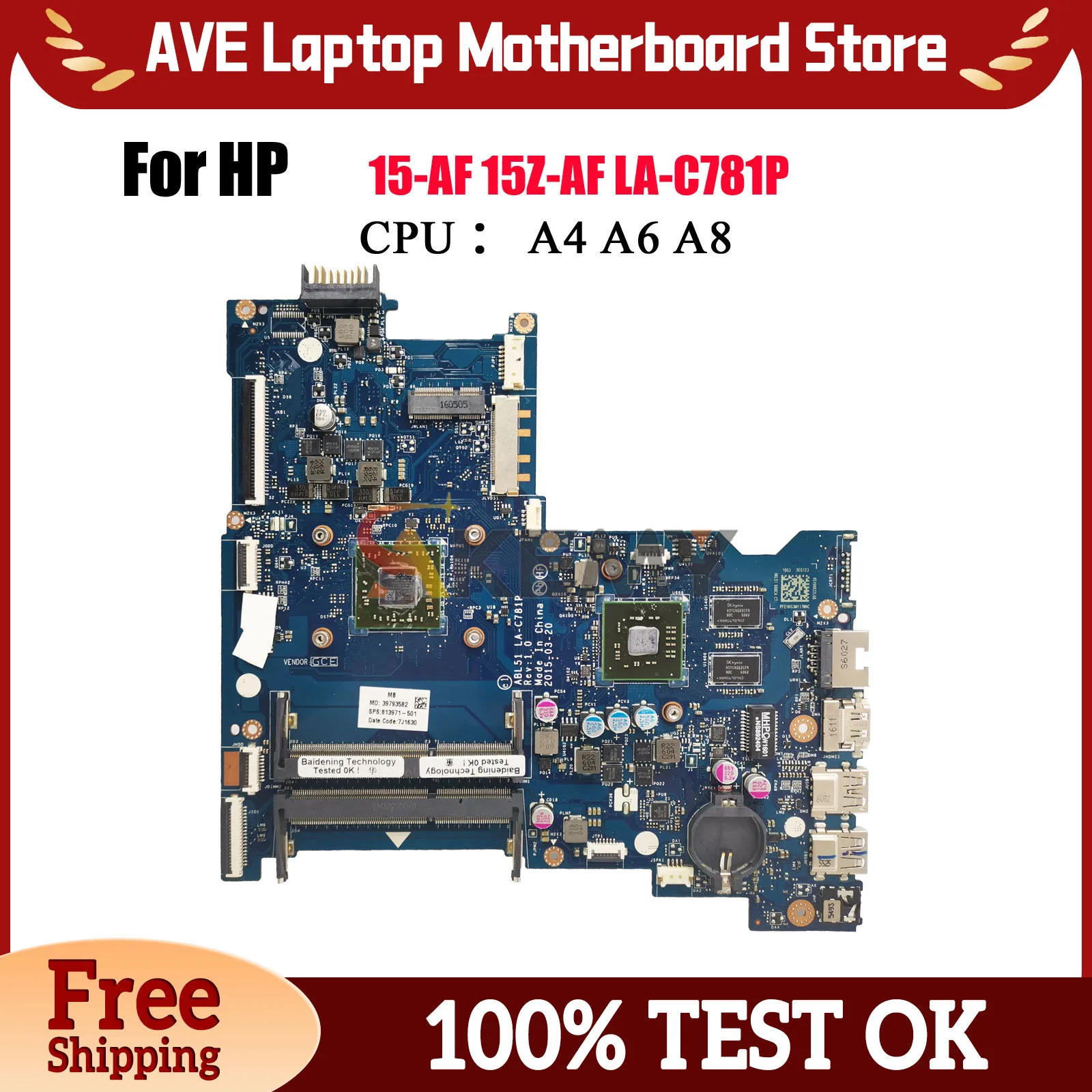 

LA-C781P Laptop Motherboard For HP Pavilion 15-AF 15-BA With A6 A8 CPU R5 M330 GPU 813971-501 813971-001 100% Fully Tested