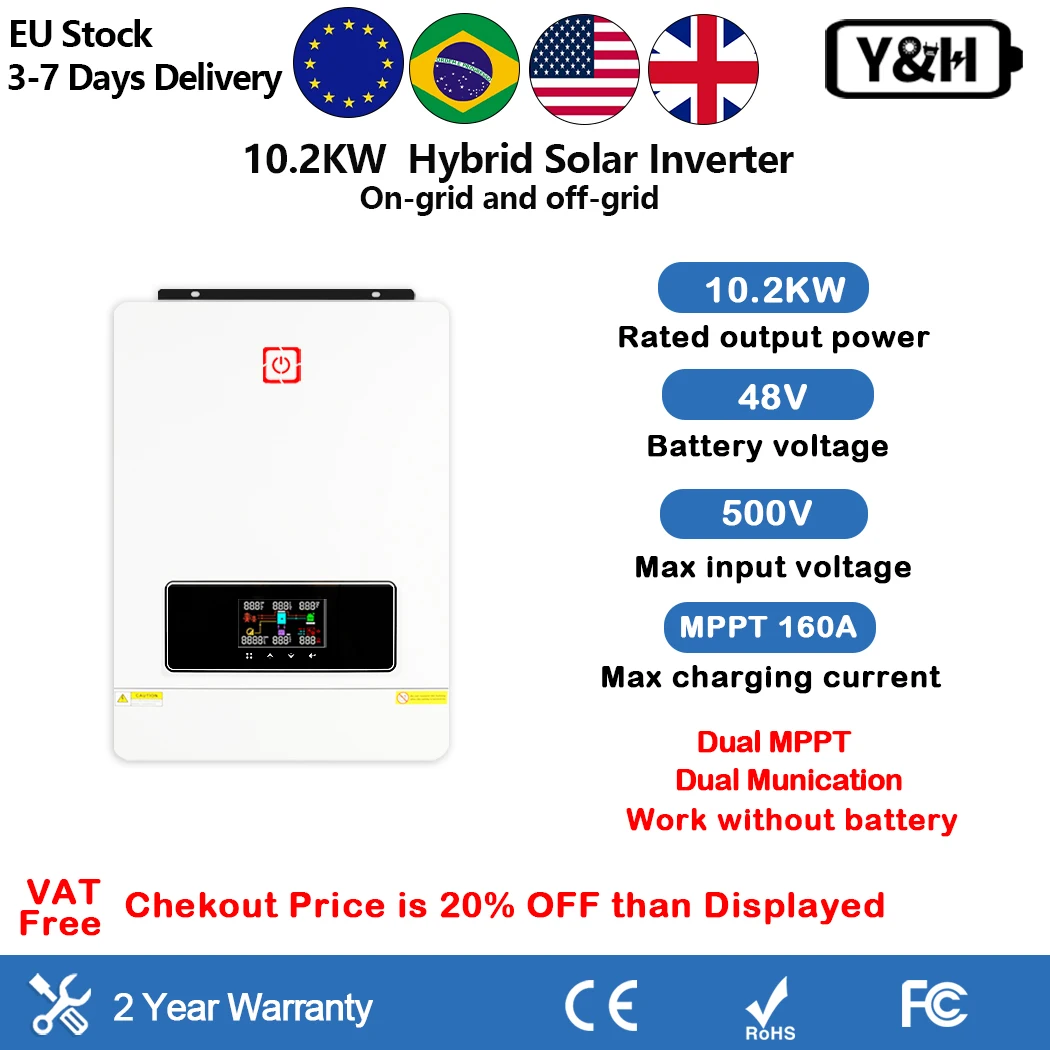 Y&H 10200W Solar Hybrid Inverter Dual MPPT 160A Solar Controller 48V 230V Grid Off Grid Dual Max PV input 500V Pure Sine Wave