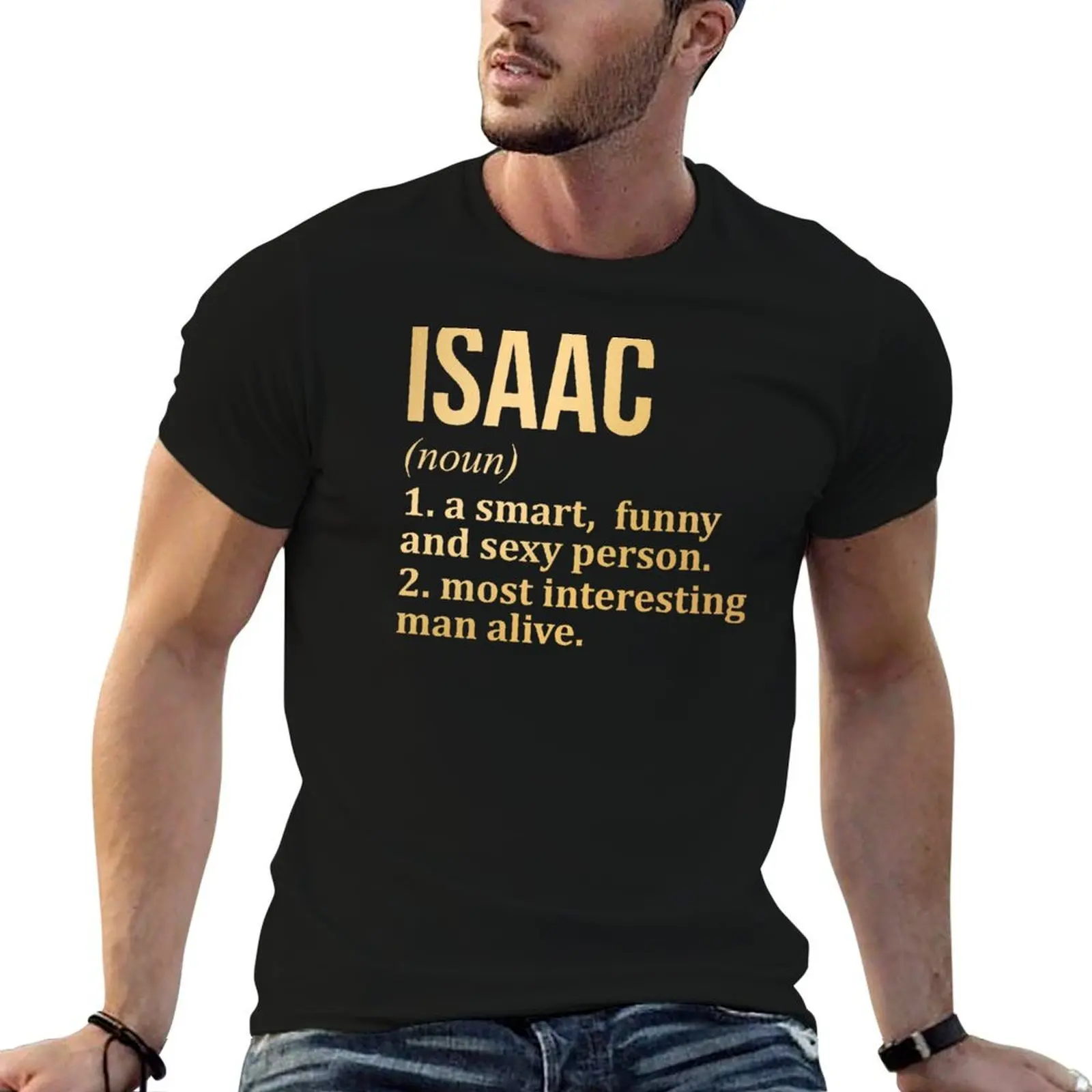 Isaac Name Definition in Gold T-Shirt cotton man t-shirts Luxury man funny t shirts for men