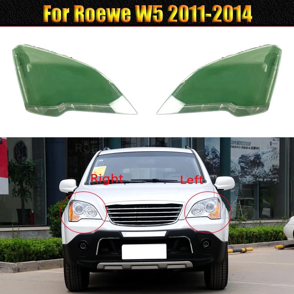 

For Roewe W5 2011-2014 Headlight Cover Headlamp Shell Mask Transparent Lampshdade Lens Plexiglass Auto Replacement Parts