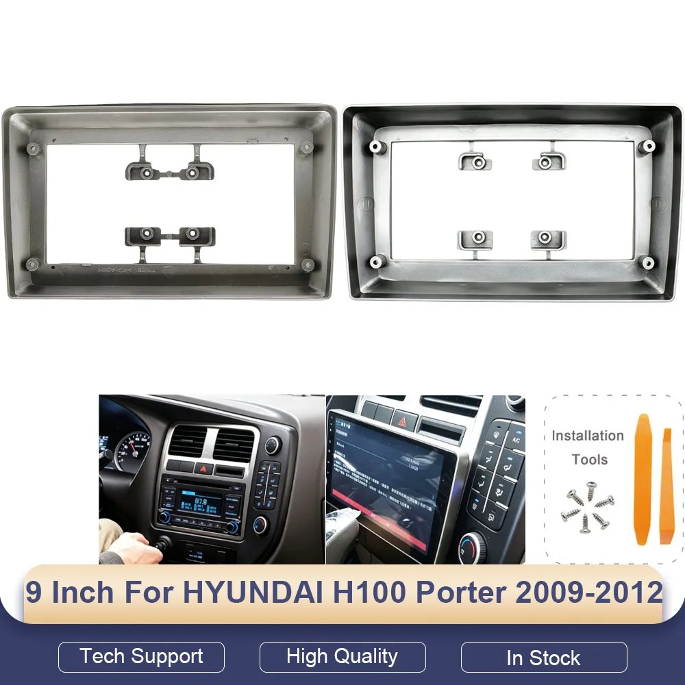 9 Inch for HYUNDAI H100 Porter 2009-2012 CAR Radio Android MP5 GPS Stereo Player 2 Din Head Unit Panel Fascia Casing Frame Cover