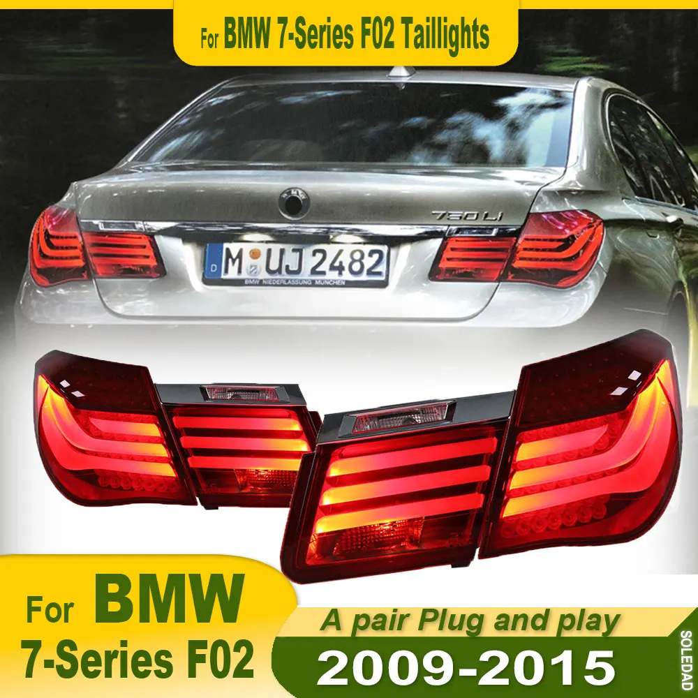 Car Lights for BMW 7 Series F02 F01 LED Tail Light 2009-2015 730li 740li 750li Stop Lamp Brake Signal DRL Reverse Accessories