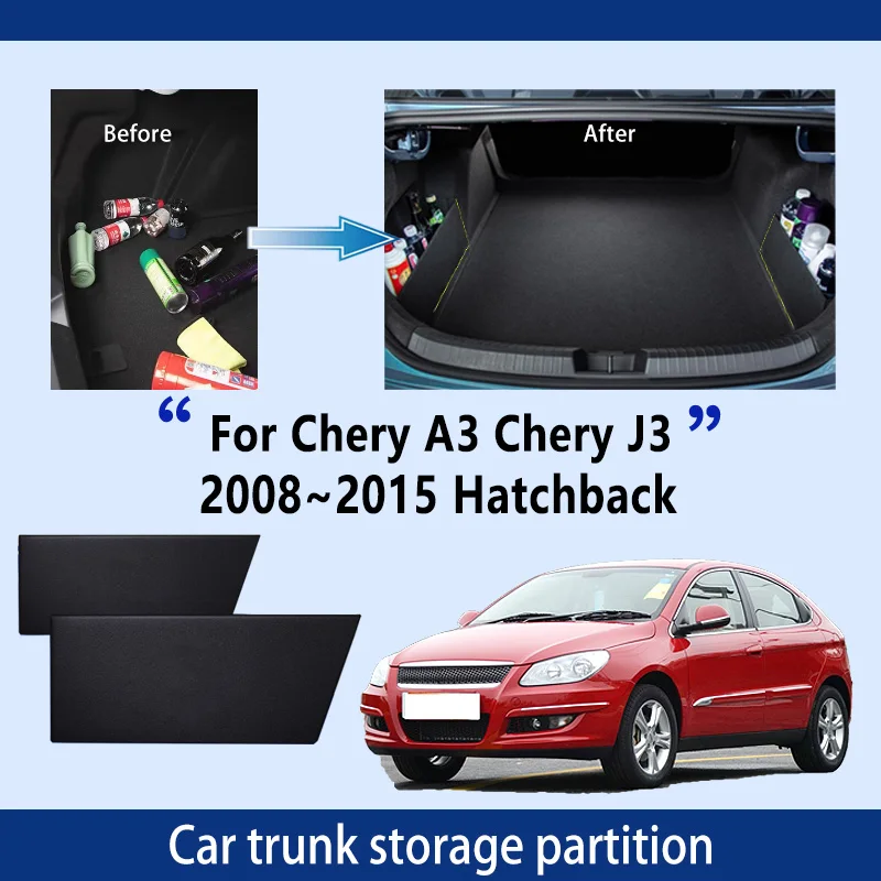 

Автомобильные аксессуары для Chery A3 2008 ~ 2015 14 хэтчбек, перегородка для хранения багажника, многофункциональный органайзер для салона автомобиля