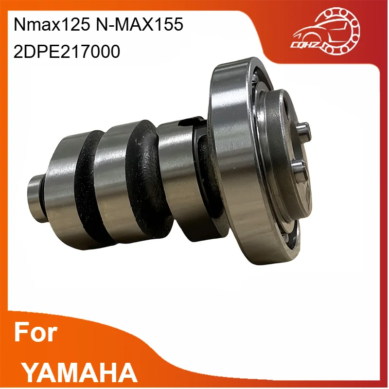 CQHZJ Motorcycle Camshaft For Yamaha Nmax125 Nmax155 2DP Nmax155 BV4 Aerox NVX TDR 155CC Scooter Engine Cam Shaft Axis