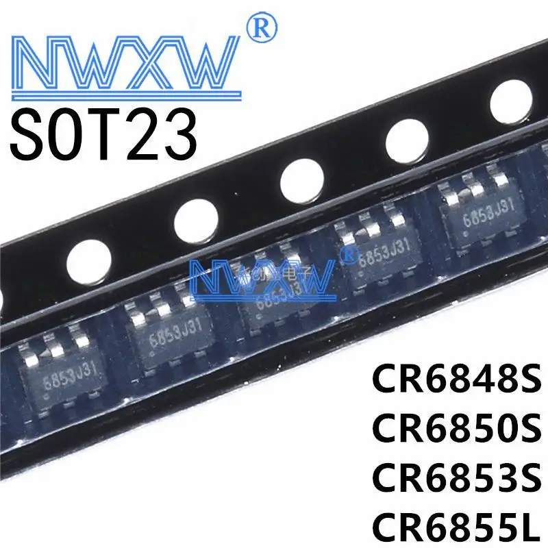 (10piece)100% New CR6853 6853 CR6853B CR6848S CR6848 CR6850S CR6850 CR6855L CR6855 SOT23-6 Chipset