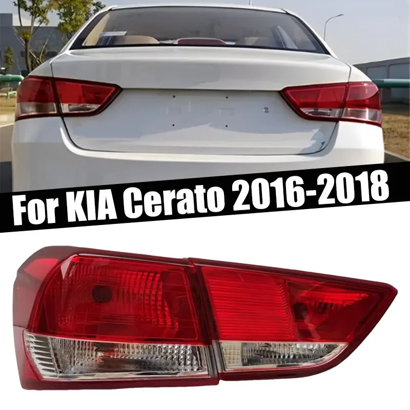 

Car Accessories For KIA Cerato 2016 2017 2018 Rear Tail Light Driving Light Taillight Brake Light Siganl Lamp Car Light Assembly