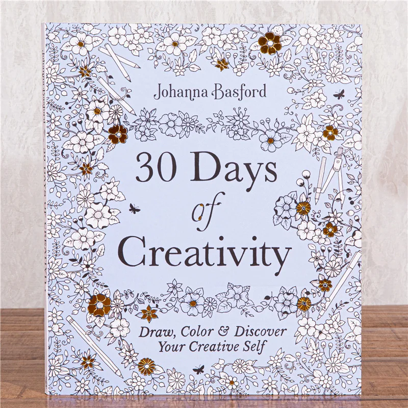 30 Days of Creativity Adult Coloring Book Draw Color Discover Your Creative Self Stress Relief Relax Graffiti Painting Art