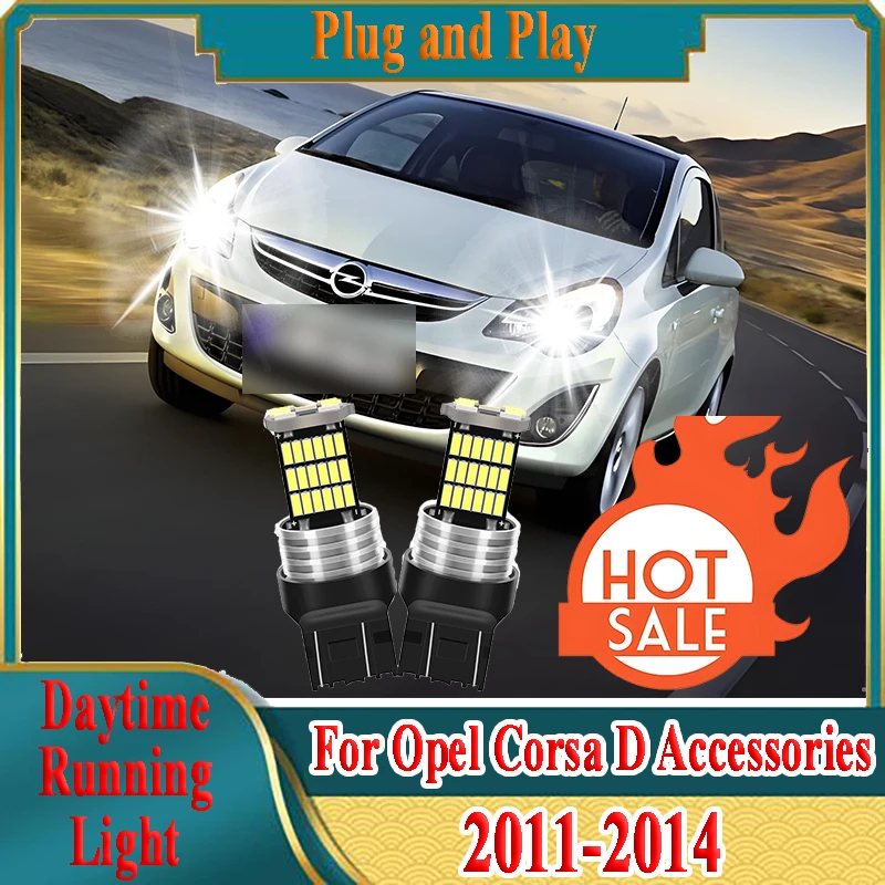 

2X светодиодные дневные ходовые огни Canbus DRL 6000K CSP чип супер яркий для Opel Corsa D аксессуары 2011-2013 2014 Plug and Play